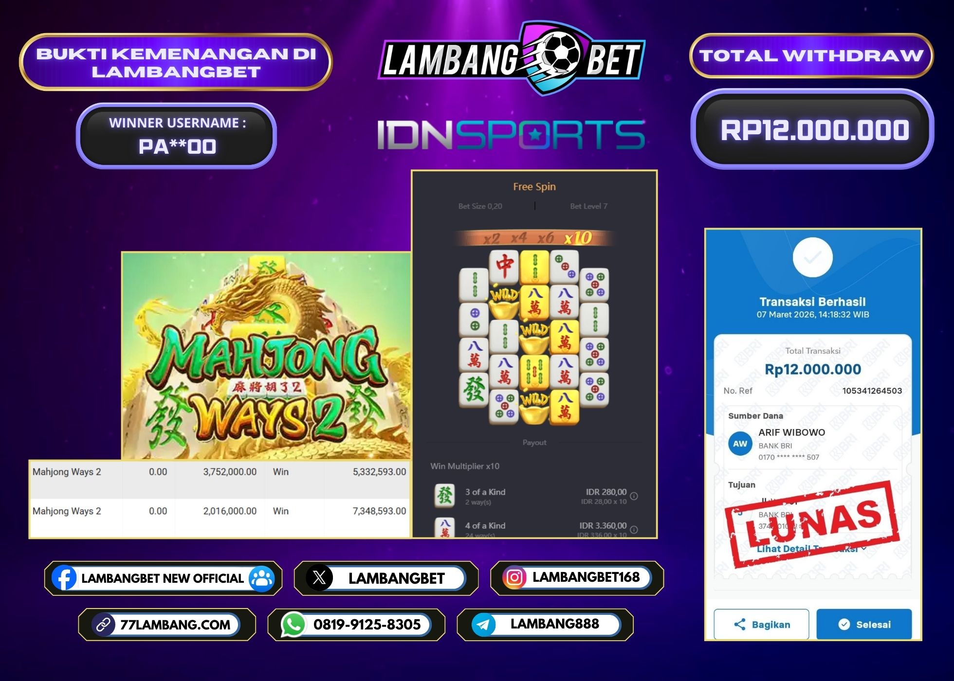 LAMBANGBET [7 MARET 2025] JACKPOT SLOT Mahjong Ways 2 "Rp12.000.000" LUNAS